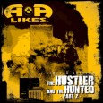 A-Alikes The Hustler & The Hunted Part 2 Listen / Download