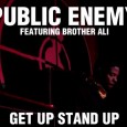 The official video from Public Enemy for the song ‘Get Up Stand Up’ Featuring Brother Ali. Get Evil vs Heroes now http://j.mp/12GXIKa Get Up Stand Up Produced by: Gary G-Wiz […]